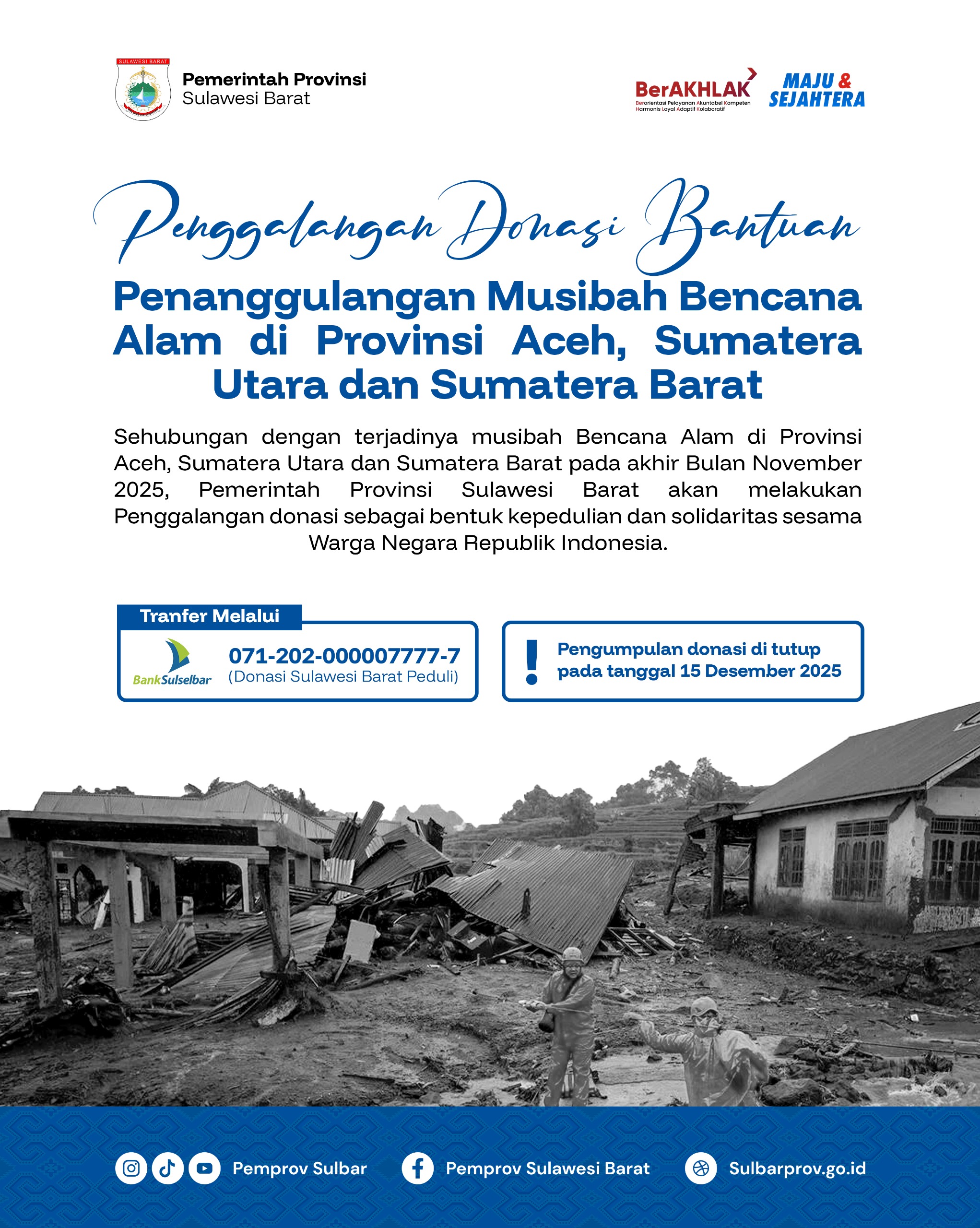 Pemprov Sulbar Penggalangan Dana untuk Bencana Alam Dilanda Provinsi Aceh, Sumatera Utara, dan Sumatera